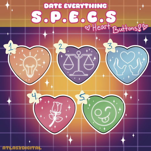 Date Everything SPECS - Heart Buttons!